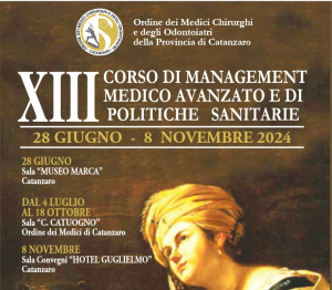 Al via il 28 giugno la XIII edizione del Corso di management medico avanzato e di politiche sanitarie organizzato dall'Ordine dei Medici Chirurghi e degli Odontoiatri della Provincia di Catanzaro