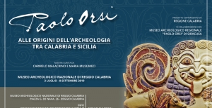 Grande mostra dedicata all&rsquo;illustre Paolo Orsi a Reggio Calabria