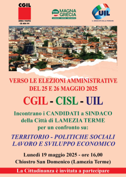 Verso le elezioni: CGIL, CISL e UIL incontrano i candidati a sindaco di Lamezia Terme