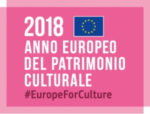 Anno Europeo del Patrimonio Culturale 2018: il 21 maggio scade la prima call