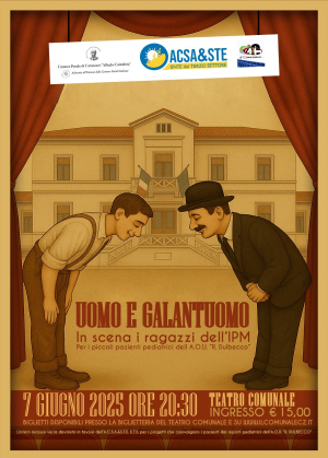 ''Uomo e Galantuomo'': il 7 giugno il teatro si fa riscatto, speranza e solidariet&agrave;. Al ''Comunale'' in scena i ragazzi dell'Istituto Penale Minorile di Catanzaro