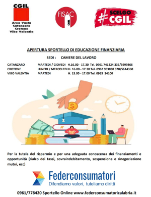Nasce lo Sportello di Educazione Finanziaria: sar&agrave; attivo presso le sedi delle Camere del Lavoro della CGIL situate nelle sedi Catanzaro, Crotone e Vibo Valentia