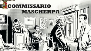 ''Commissario Mascherpa'' &egrave; il primo fumetto della Polizia di Stato