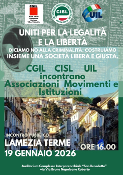 Legalit&agrave; e libert&agrave;, CGIL, CISL e UIL chiamano il territorio a un confronto pubblico luned&igrave; 19 gennaio
