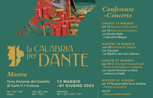 ''La Calabria per Dante'', nella Torre Aiutante del Castello di Carlo V di Crotone alle 18 si terr&agrave; la conferenza-concerto Polifonie di Calabria con il gruppo Le Myst&egrave;re des voix calabres
