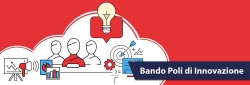 Poli di Innovazione: marted&igrave; 27 marzo illustrazione modalit&agrave; operative