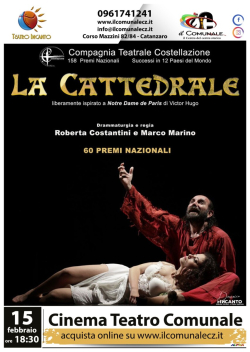 ''La Cattedrale'' arriva a Catanzaro: 65 premi nazionali e applausi internazionali per lo spettacolo evento