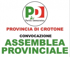 Convocazione Assemblea Provinciale del Partito Democratico.