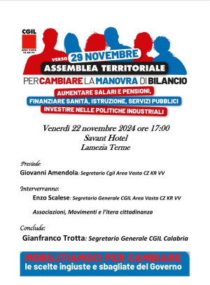 Verso lo sciopero generale del 29 novembre: assemblea territoriale della Cgil Area Vasta Catanzaro-Crotone-Vibo alle 17 Savant Hotel &ndash; Lamezia Terme